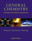 Image for General Chemistry : Principles and Modern Applications: United States Edition