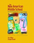 Image for The New American Middle School