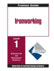 Image for Ironworking Level 1 Trainee Guide