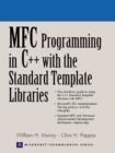 Image for MFC Windows programming with C++ &amp; standard template libraries