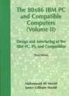 Image for The 80x86 IBM PC and Compatible Computers : Design and Interfacing of the IBM PC, Ps, and Compatibles