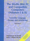 Image for 80X86 IBM PC and Compatible Computers : Assembly Language, Design and Interfacing Vol. I and II