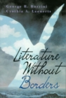 Image for Literature without Borders : International Literature in English for Student Writers