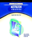 Image for Motivation : An ATM Card for All Seasons