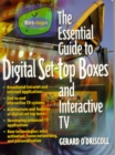 Image for The essential guide to digital set top boxes and interactive TV