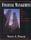 Image for Financial Management for Public, Health, and Not-for Profit Organizations