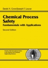 Image for Chemical process safety  : fundamentals with applications