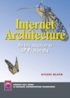 Image for Internet Architecture:an Introduction to IP Protocols : An Introduction to IP Protocols