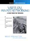 Image for Virtual private networking at close range  : what it all means for you in the trenches