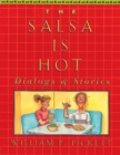 Image for Salsa is Hot, The, Dialogs and Stories