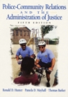 Image for Police-community Relations and the Administration of Justice