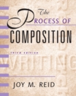Image for Process of Composition, The, Reid Academic Writing