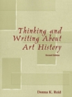 Image for Thinking and Writing about Art