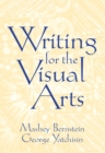 Image for Writing for the Visual Arts