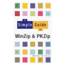 Image for A Simple Guide to Winzip and Pkzip