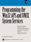 Image for Programming the Win32 API and Unix System Services