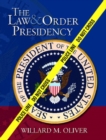 Image for The Law &amp; Order Presidency