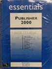 Image for Publisher 2000 Essentials