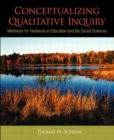 Image for Conceptualizing Qualitative Inquiry