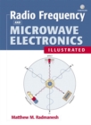 Image for Radio frequency and microwave electronics illustrated