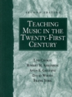 Image for Teaching Music in the Twenty-First Century
