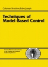 Image for Techniques of Model-Based Control