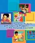 Image for Teaching Students with Learning Problems in the Inclusive Classroom