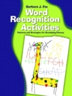Image for Word Recognition Activities : Patterns and Strategies for Developing Fluency