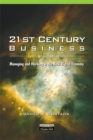 Image for 21st century business  : managing and working in the new digital economy