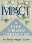 Image for Impact : A Guide to Business Communication