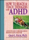 Image for How To Reach &amp; Teach Teenagers with ADHD