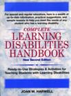 Image for New Complete Learning Disabilities Handbook : Ready-to-Use Strategies and Activities for Teaching Students with Learning Disabilities