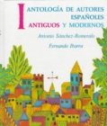 Image for Antologia de autores espanoles : antiguos y modernos, Volume I