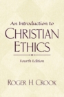 Image for An Introduction to Christian Ethics