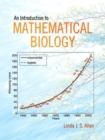 Image for An introduction to mathematical biology