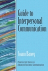 Image for Guide to Interpersonal Communication (Guide to Business Communication Series)