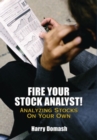 Image for Fire Your Stock Analyst