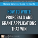 Image for How to Write Proposals and Grant Applications That Win