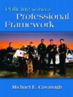 Image for Policing Within a Professional Framework