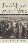 Image for The Making of South Africa