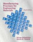 Image for Manufacturing Processes for Engineering Materials : United States Edition