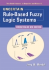 Image for Uncertain Rule-Based Fuzzy Logic Systems