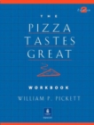 Image for Pizza Tastes Great, The, Dialogs and Stories Workbook