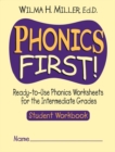 Image for Phonics First! : Ready-to-Use Phonics Worksheets for the Intermediate Grades, Student Workbook