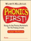 Image for Phonics First! : Ready-to-Use Phonics Worksheets for the Primary Grades, Student Workbook