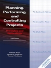 Image for Planning, Performing and Controlling Projects