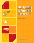 Image for The Quality Technicians Handbook