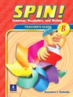 Image for Spin!, Level B Teacher&#39;s Guide : Grammar, Vocabulary, and Writing