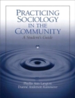 Image for Practicing Sociology in the Community