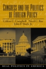 Image for Congress and the Politics of Foreign Policy